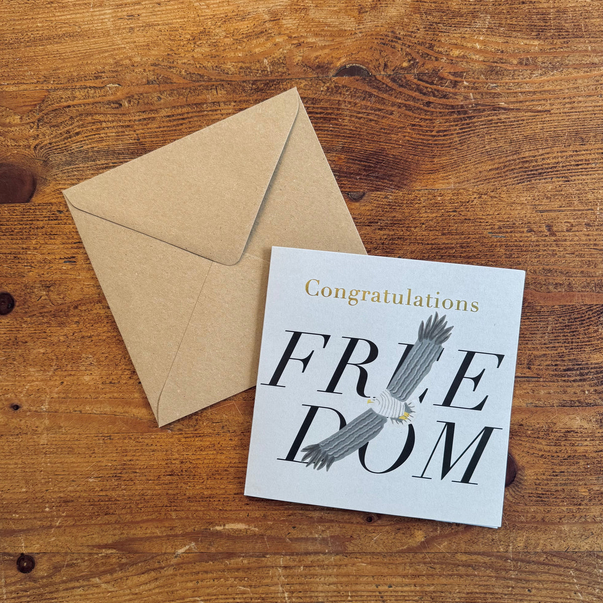 Freedom - Congratulations - Greeting Card