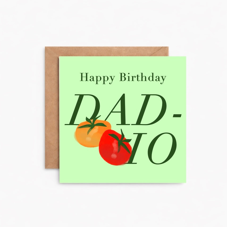 Dadio Tomatoes Birthday Card