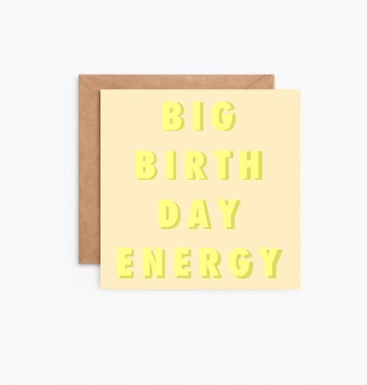 Birthday Energy Greeting Card