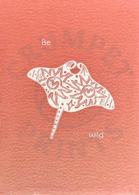 Be Wild Art Print — Manta Ray